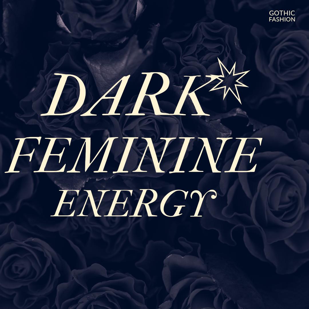 dark feminine energy